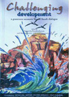 Challenging Development